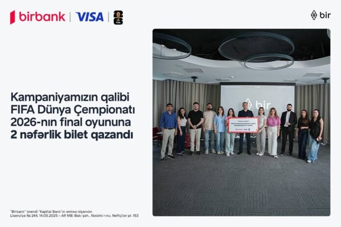 Birbank və Visa FIFA 2026 finalı kampaniyası yekunlaşdı - wecom.az