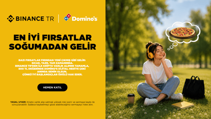 Binance TR və Domino's Pizza Günü üçün bir aylıq kampaniya başladır - wecom.az