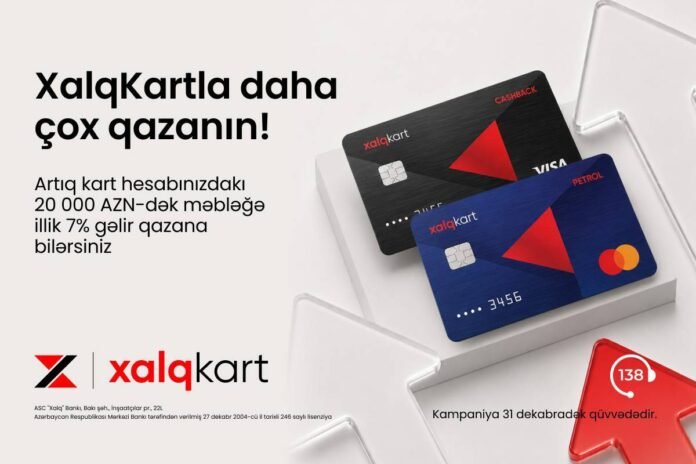 XalqKartda faiz hesablanan qalıq məbləği artırıldı - wecom.az