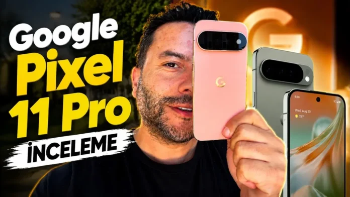 Google Pixel 11 Pro: süni intellektin zirvəsində yeni amiral gəmi - wecom.az