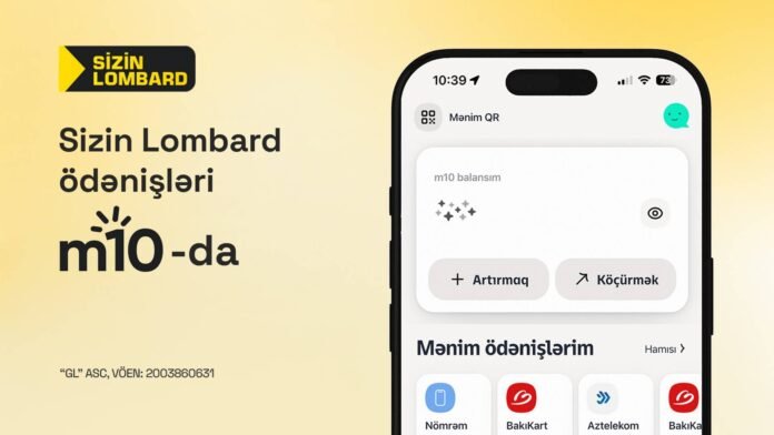 Sizin Lombard kredit ödənişlərini M10 platformasına köçürdü - wecom.az