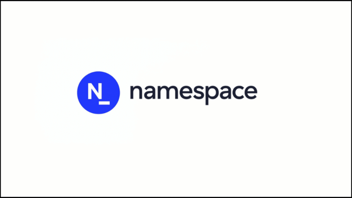 Namespace proqram təminatı infrastrukturu üçün 42 milyon dollar investisiya alıb - wecom.az